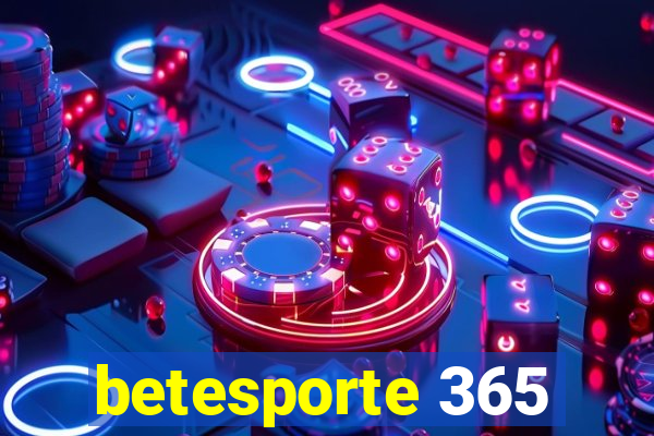 betesporte 365